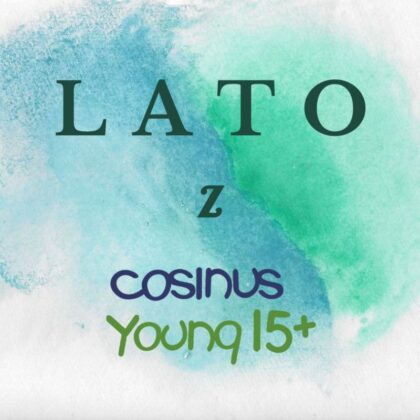 Lato z cosinus young 15+